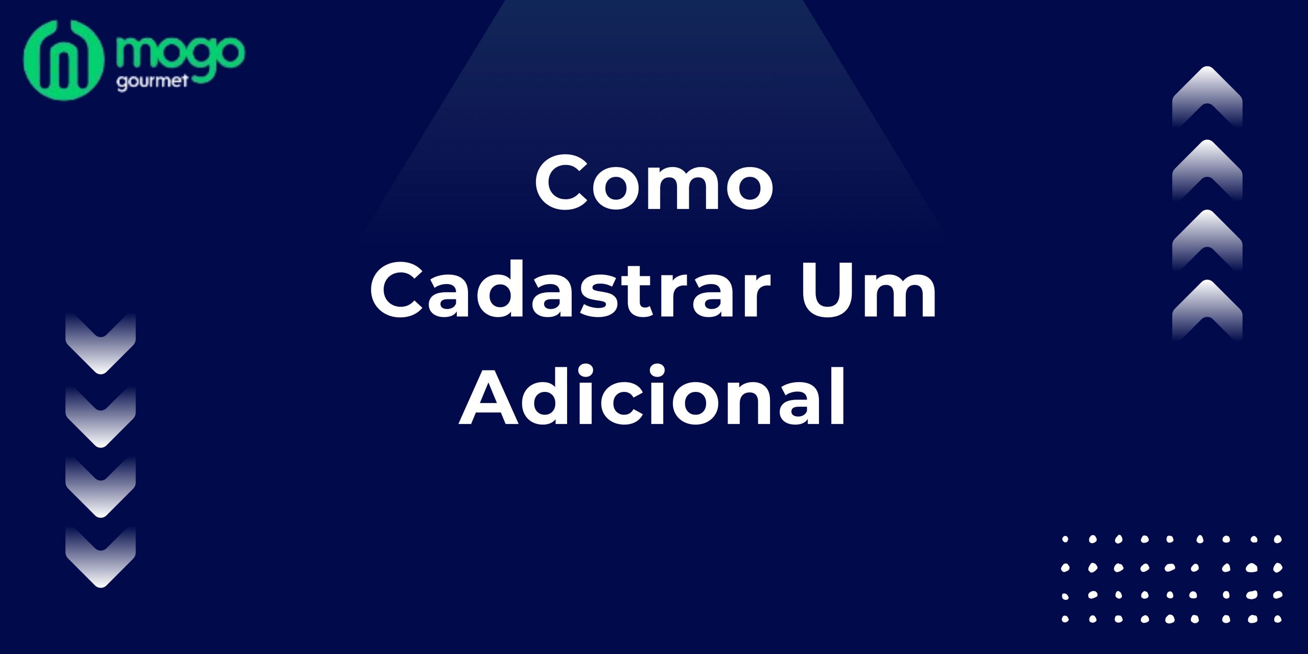 Como Cadastrar um Adicional