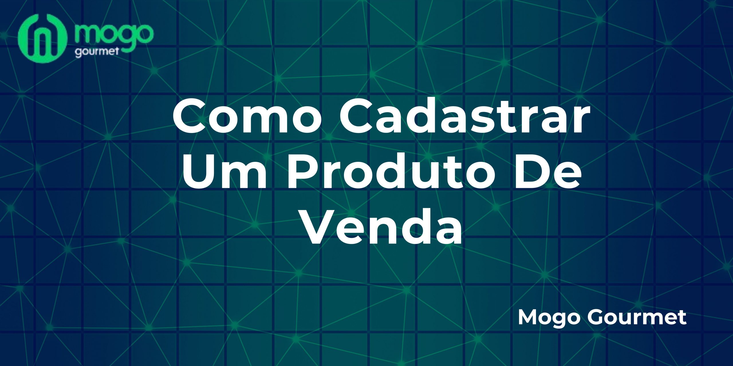 Como Cadastrar um Produto de Venda