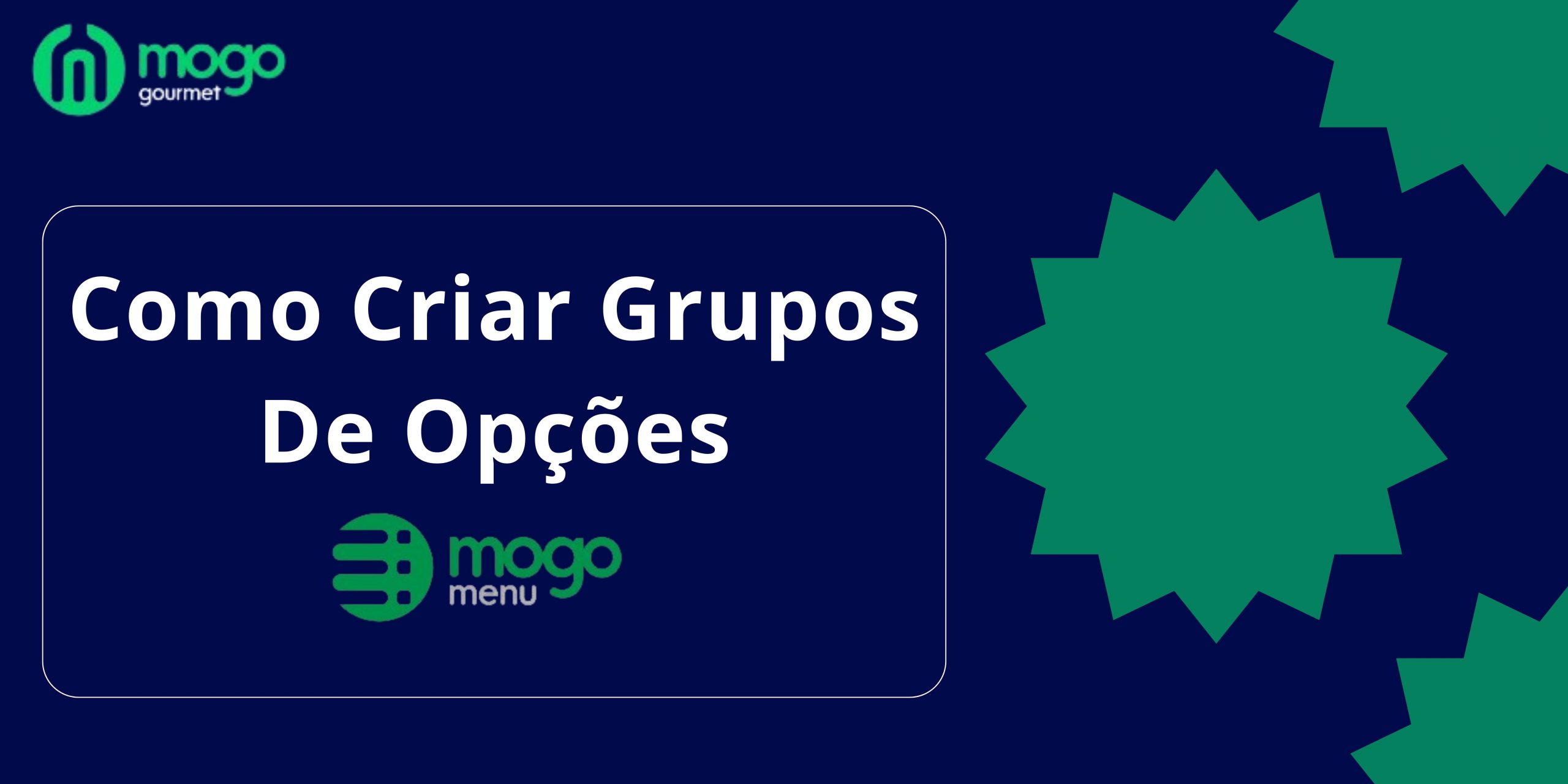 Como Criar Grupos de Opções