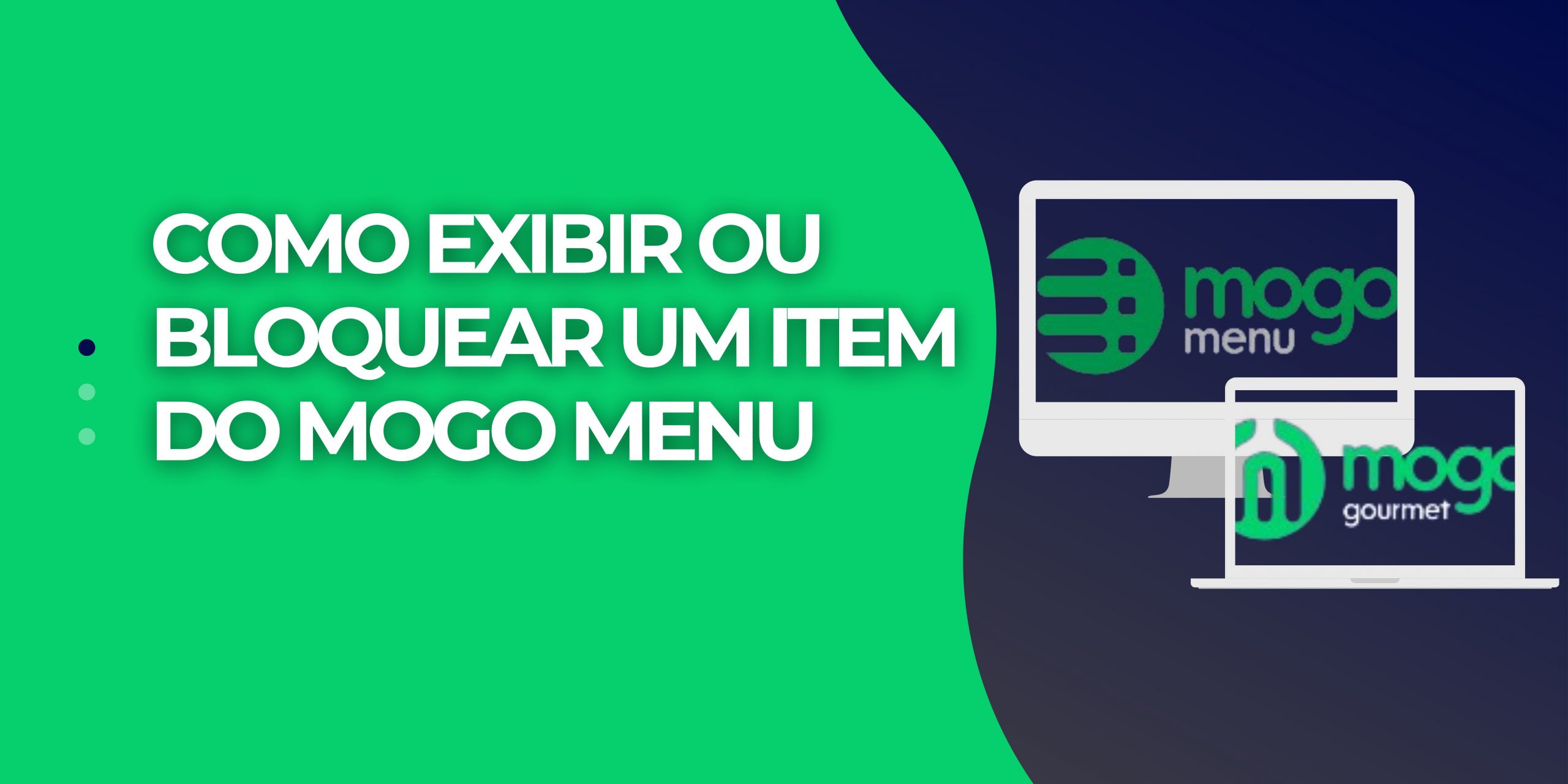 Como Exibir ou Bloquear um Item do Mogo Menu