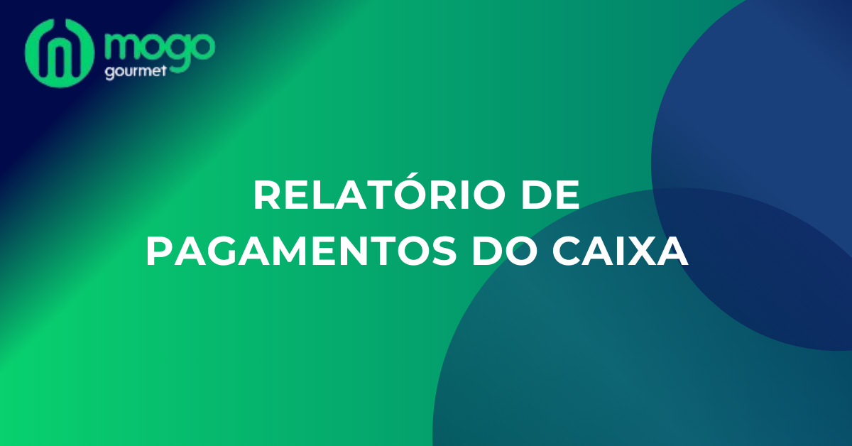 Relatório de Pagamentos do Caixa