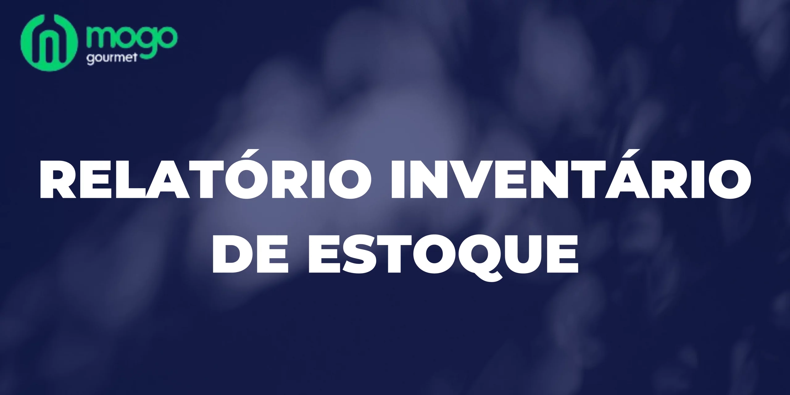 Relatório Inventário de Estoque