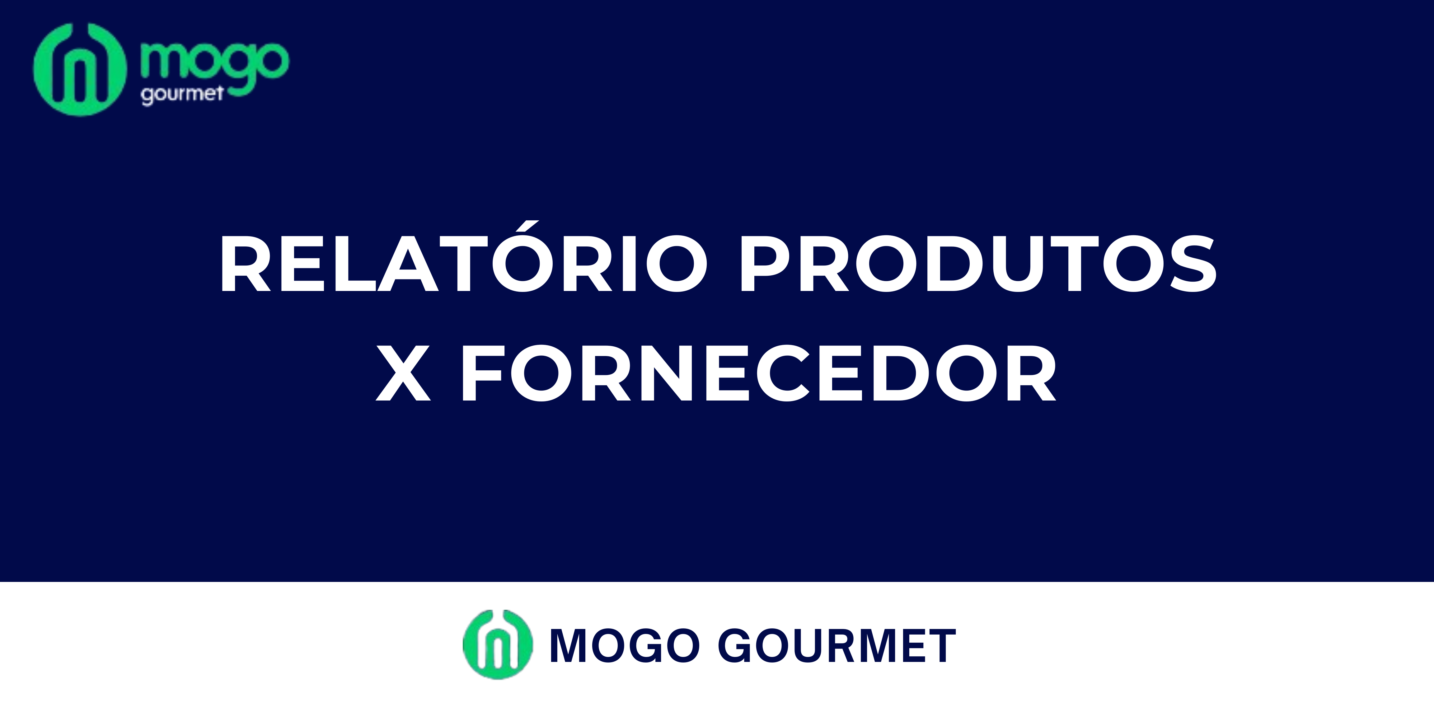 Relatório Produtos x Fornecedor