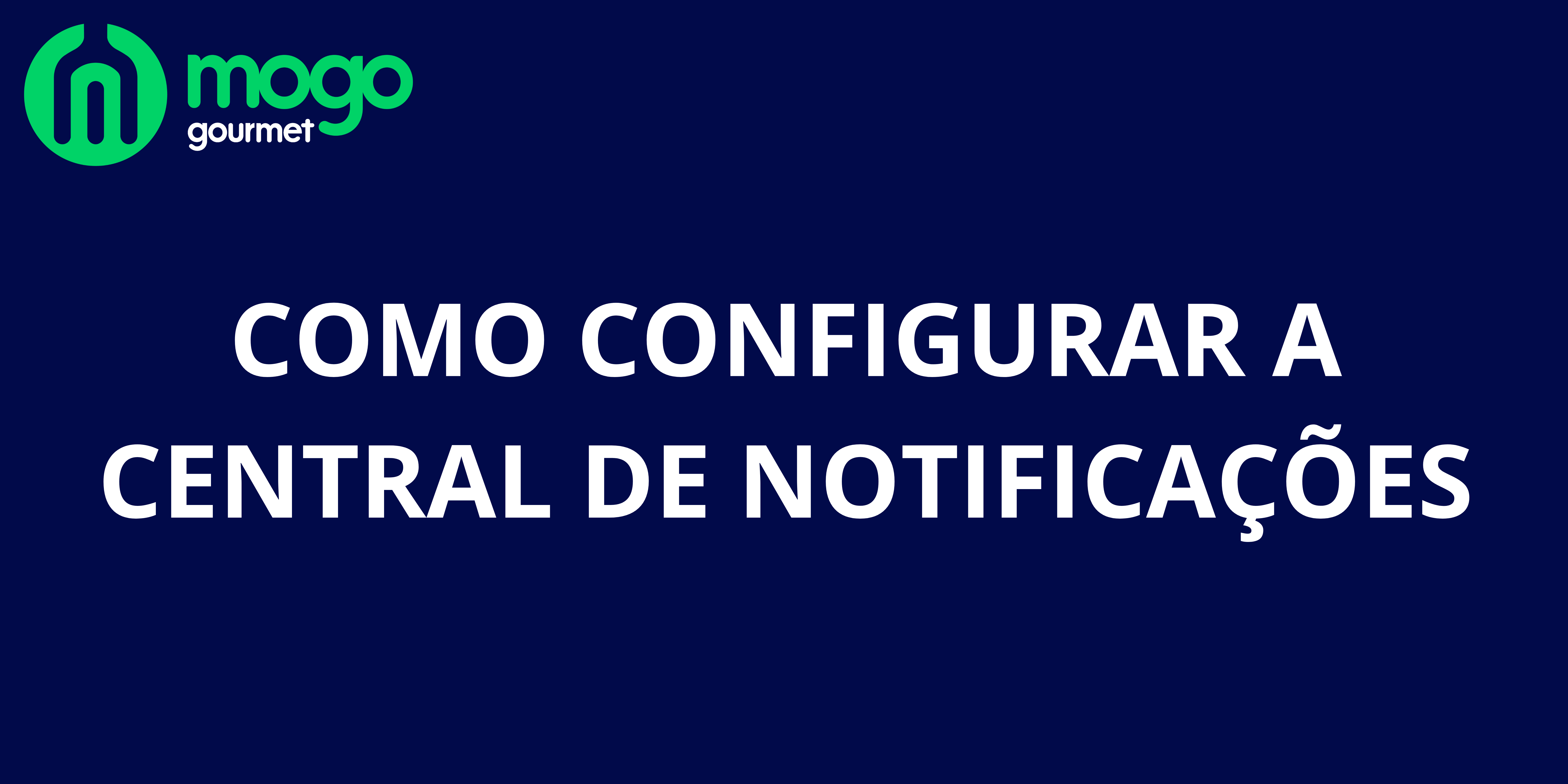 Configurando a central de notificações